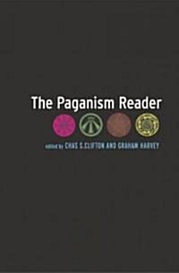 The Paganism Reader (Paperback)