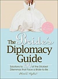 The Brides Diplomacy Guide (Paperback)