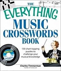 Everything Music Crosswords Book : 150 Chart-Topping Puzzles to Challenge Your Musical Knowledge (Paperback)