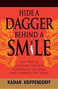 Hide a Dagger Behind a Smile (Paperback)