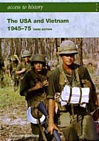 Access to History: The USA and Vietnam 1945-75 3rd Edition (Paperback, 3 Revised edition)