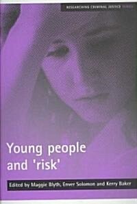 Young People and Risk (Paperback)