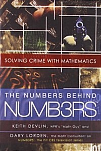 [중고] The Numbers Behind Numb3rs: Solving Crime with Mathematics (Paperback)