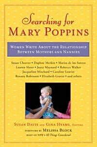 Searching for Mary Poppins (Paperback, 1st)