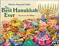 The Best Hanukkah Ever (School & Library)