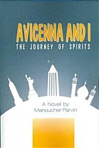 Avicenna and I (Paperback)