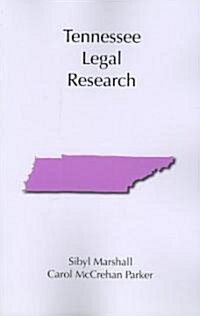 Tennessee Legal Research (Paperback)