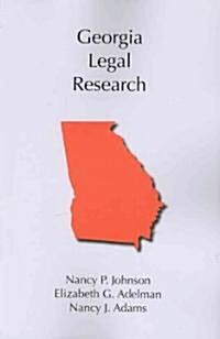 Georgia Legal Research (Paperback)