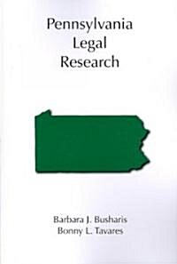 Pennsylvania Legal Research (Paperback)