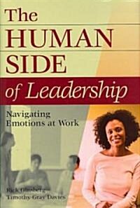 [중고] The Human Side of Leadership: Navigating Emotions at Work (Hardcover)