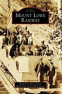 Mount Lowe Railway (Paperback)