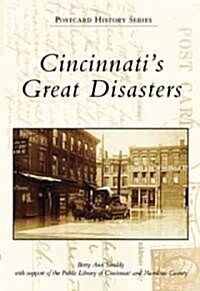 Cincinnatis Great Disasters (Paperback)