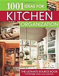 1001 Ideas for Kitchen Organization (Paperback)