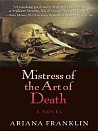 Mistress of the Art of Death (Hardcover, Large Print)