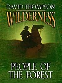 People of the Forest (Hardcover, Large Print)