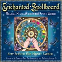 The Enchanted Spellboard: Magical Messages from the Spirit World (Other)