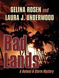 Bad Lands (Hardcover)