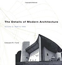 The Details of Modern Architecture: 1928 to 1988 (Paperback)