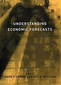Understanding Economic Forecasts (Paperback)