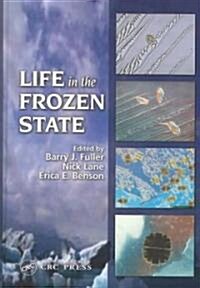 Life in the Frozen State (Hardcover)