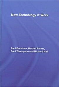 New Technology @ Work (Hardcover)