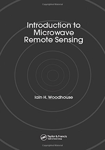 Introduction to Microwave Remote Sensing (Hardcover)