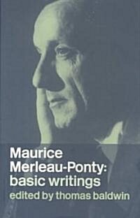 [중고] Maurice Merleau-Ponty: Basic Writings : Basic Writings (Paperback)