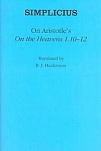 On Aristotles On the Heavens 1.10-12 (Hardcover)