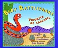 Viborita de Cascabel/Baby Rattlesnake (Paperback)