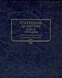 Statehood Quarters Album: Complete Philadelphia and Denver Mint Collection (Ringbound, 1999-2008)