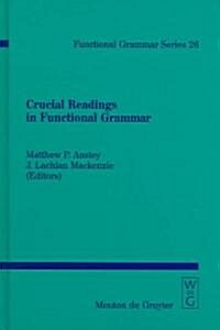 Crucial Readings in Functional Grammar (Hardcover)