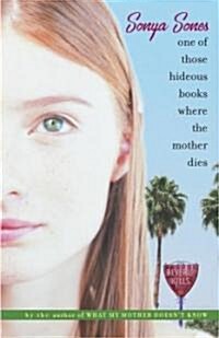 One of Those Hideous Books Where the Mother Dies (Hardcover)