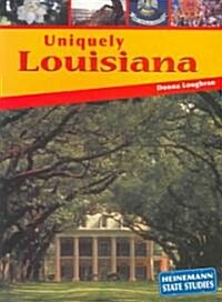 Uniquely Louisiana (Paperback)