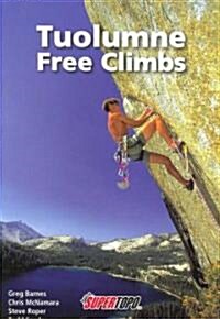 Tuolumne Free Climbs (Paperback)