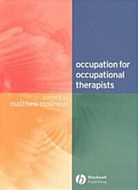 [중고] Occupation for Occupational Therapists (Paperback)