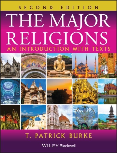 The Major Religions : An Introduction with Texts (Paperback, 2 ed)