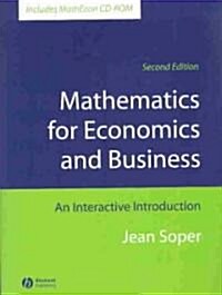 Mathematics for Economics and Business: An Interactive Introduction [With CDROM] (Paperback, 2)