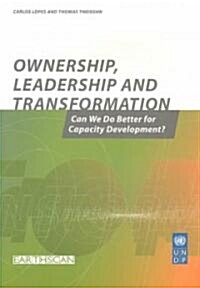OWNERSHIP LEADERSHIP AND TRANSFORMATION (Paperback)
