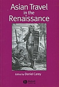 Asian Travel in the Renaissance (Paperback)