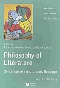 The Philosophy of Literature: Classic and Contemporary Readings: An Anthology (Paperback)