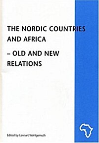 The Nordic Countries and Africa (Paperback)
