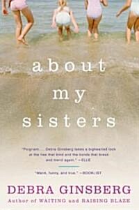 About My Sisters (Paperback)