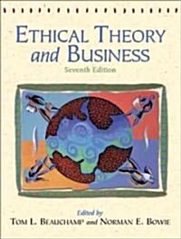 Ethical Theory and Business (Paperback, 7th)