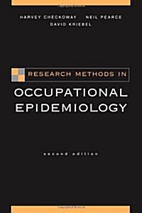 Research Methods in Occupational Epidemiology (Hardcover, 2)