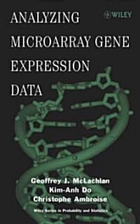 Analyzing Microarray Gene Expression Data (Hardcover)