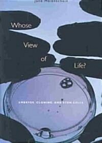 Whose View of Life? (Hardcover)