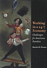 Work in a 24/7 Economy (Hardcover)