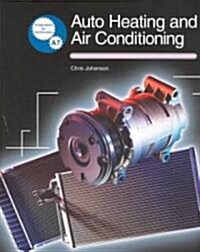 Auto Heating & Air Conditioning (Paperback)