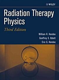Radiation Therapy Physics (Hardcover, 3rd)