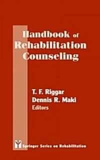 Handbook of Rehabilitation Counseling (Hardcover)